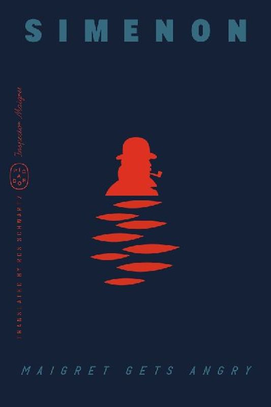 Maigret Gets Angry (Inspector Maigret)