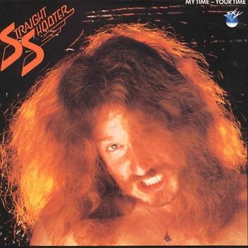 Straight Shooter - My Time-Your Time