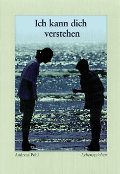Ich kann dich verstehen