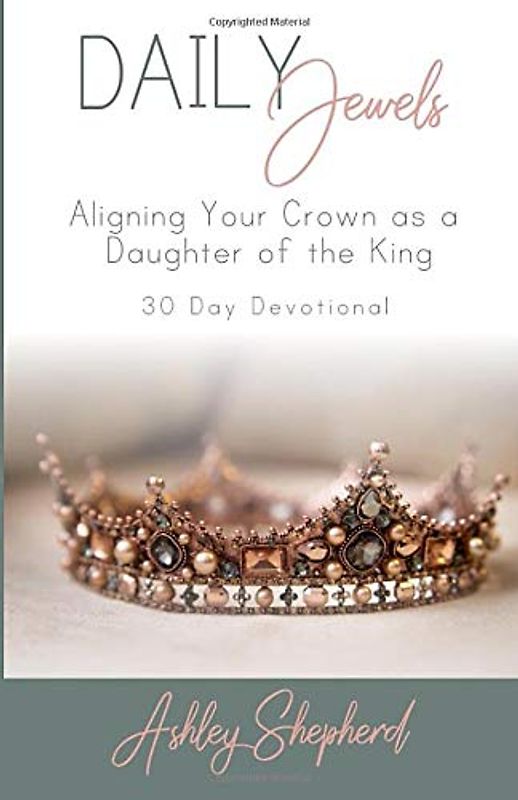 Daily Jewels: Aligning Your Crown as a Daughter of the KING