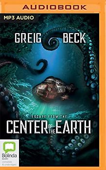 Escape from the Center of the Earth (Center of the Earth, 3)