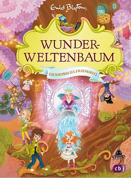 Wunderweltenbaum - Das Geheimnis des Zauberwaldes