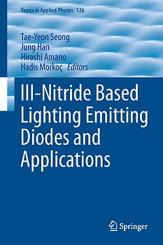 III-Nitride Based Light Emitting Diodes and Applications