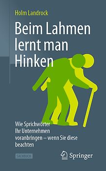 Beim Lahmen lernt man Hinken