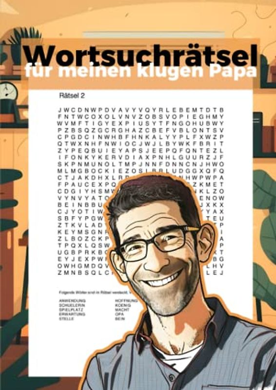Wortsuchrätsel für meinen klugen Papa: Finde die 1200 versteckten Wörter | Knifflige Rätsel für Erwachsene