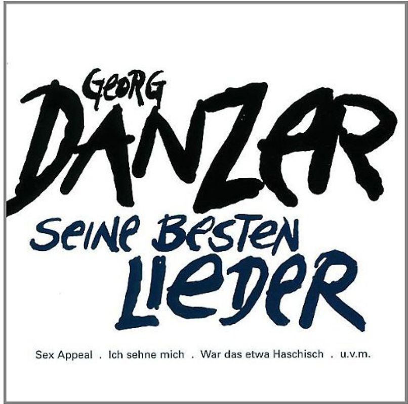 Georg Danzer - Seine Besten Lieder