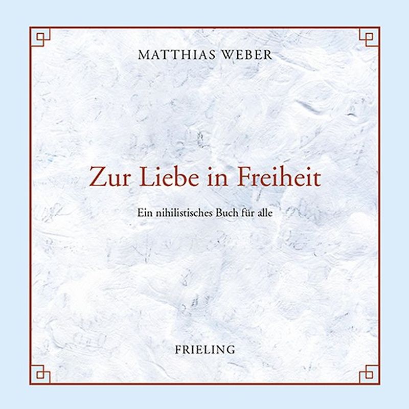 Zur Liebe in Freiheit