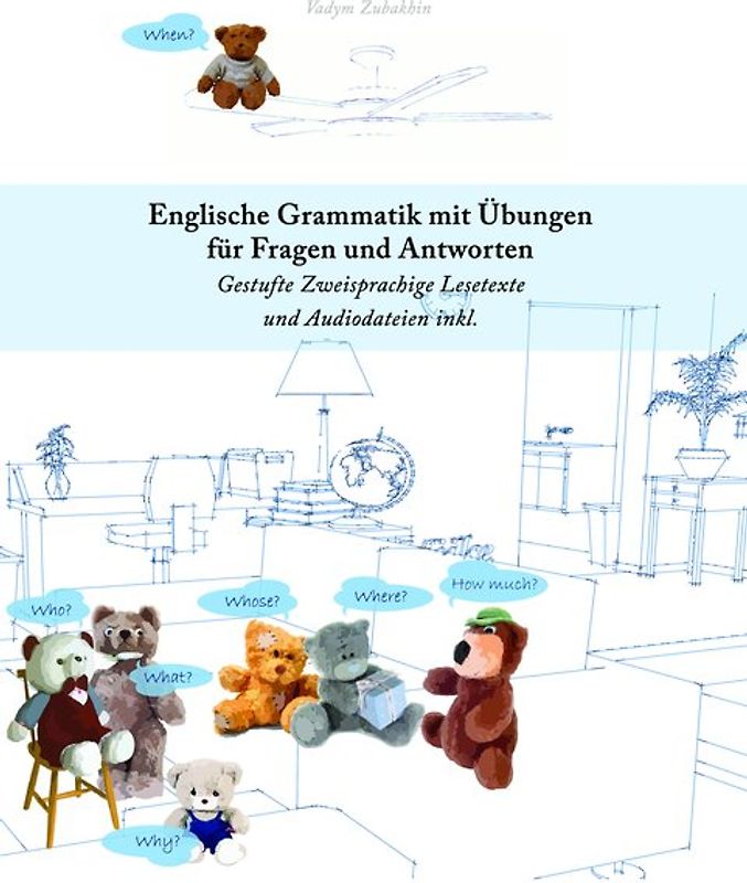 Englische Grammatik mit Übungen für Fragen und Antworten