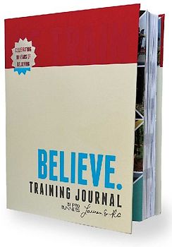 Believe Training Journal (10th Anniversary Edition)