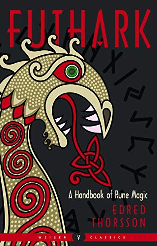 Futhark: A Handbook of Rune Magic, New Edition