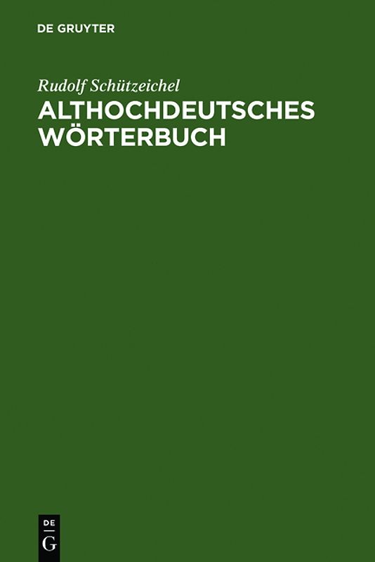 Althochdeutsches Wörterbuch