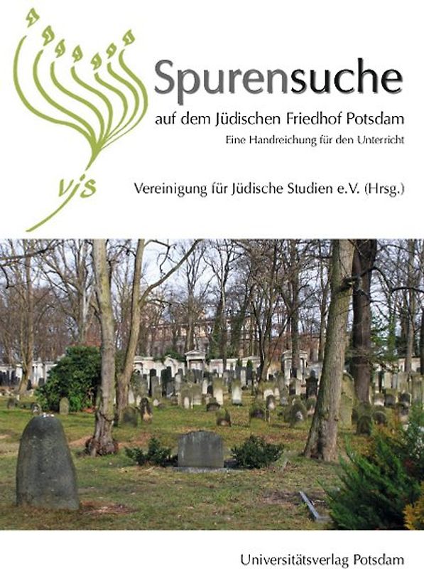 Spurensuche auf dem Jüdischen Friedhof Potsdam