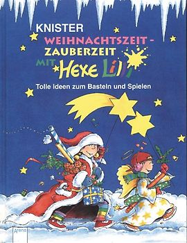 Weihnachtszeit - Zauberzeit mit Hexe Lilli