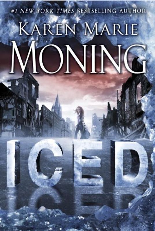 Iced (Dani O'Malley) - Karen Marie Moning