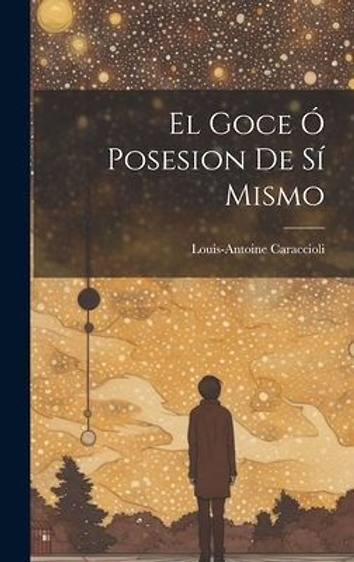 El Goce Ó Posesion De Sí Mismo