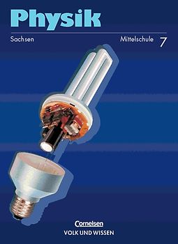 Physik - Mittelschule Sachsen / 7. Schuljahr - Schülerbuch