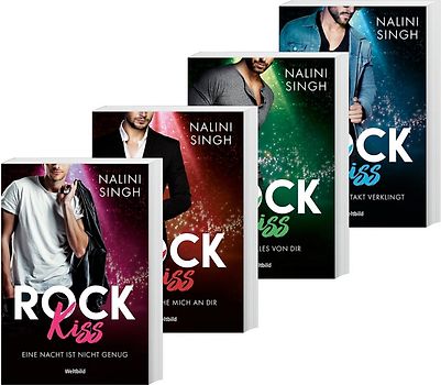 Rock Kiss: Band 1-4 - Eine Nacht ist nicht genug / Ich berausche mich an dir / Ich will alles von dir / Bis der letzte Takt verklingt - Nalini Singh [4 Bände, Taschenbuch, Weltbild]