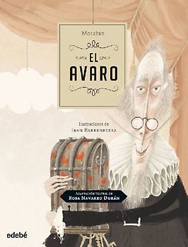 El avaro de Moliere