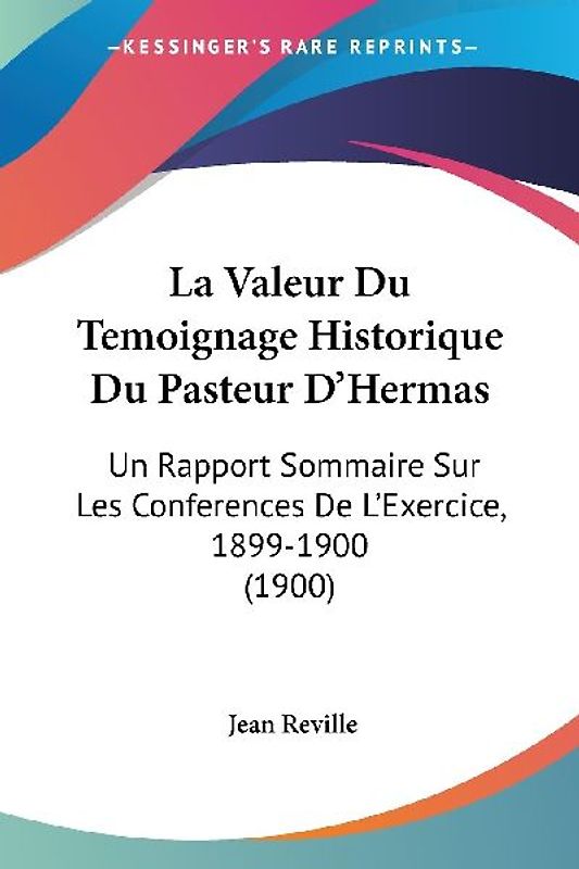 La Valeur Du Temoignage Historique Du Pasteur D'Hermas