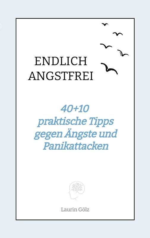 ENDLICH ANGSTFREI