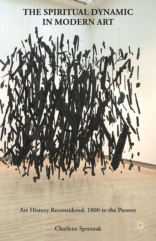 The Spiritual Dynamic in Modern Art