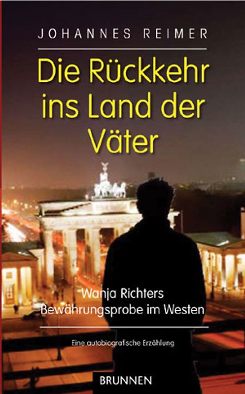 Die Rückkehr ins Land der Väter