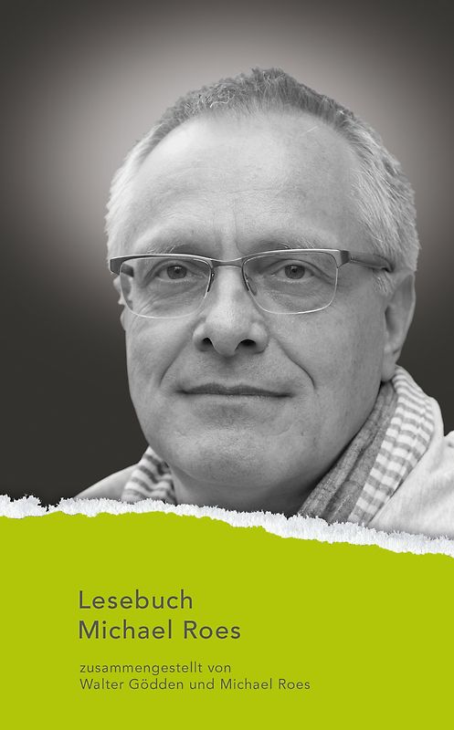 Lesebuch Michael Roes