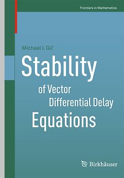 Stability of Vector Differential Delay Equations