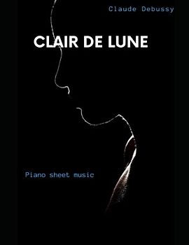 debussy claire de lune piano sheet music "Moonlight"