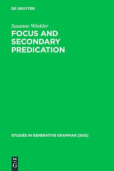Focus and Secondary Predication