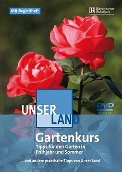 Unser Land - Gartenkurs DVD