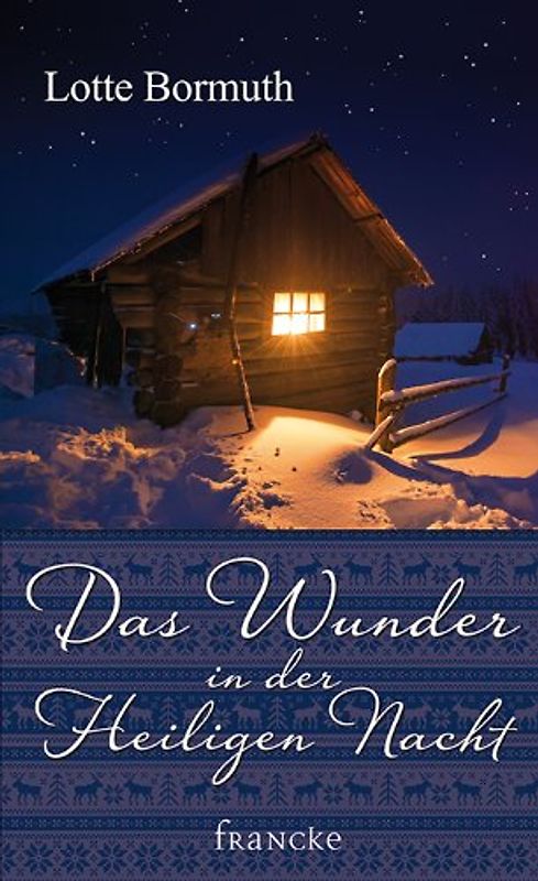 Das Wunder in der Heiligen Nacht