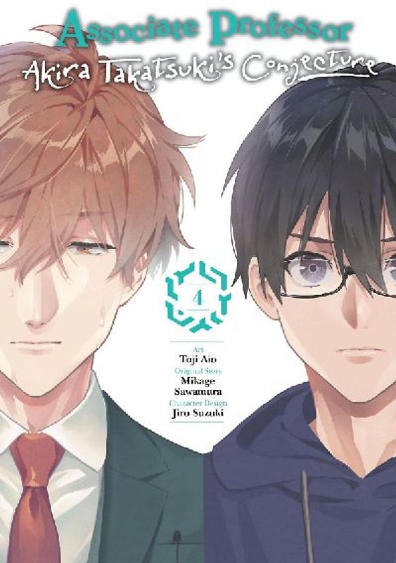 Associate Professor Akira Takatsuki's Conjecture, Vol. 4 (Manga)