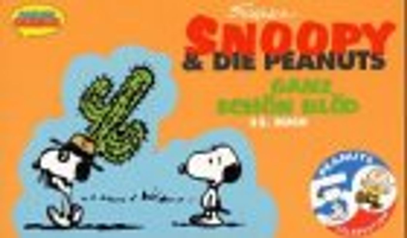 Snoopy & Die Peanuts / Ganz schön blöd. Fünfundzwanzigstes Buch