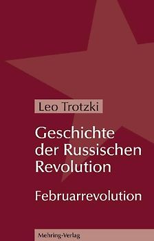 Geschichte der Russischen Revolution
