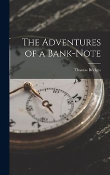 The Adventures of a Bank-Note
