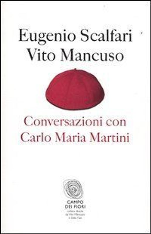 Conversazioni con Carlo Maria Martini