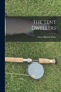 The Tent Dwellers
