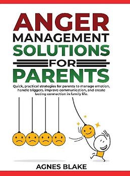 Anger Management Solutions for Parents