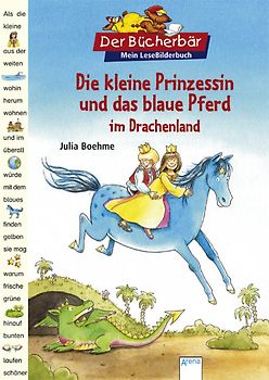 Die kleine Prinzessin und das blaue Pferd im Drachenland