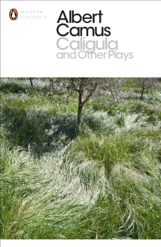 Caligula and Other Plays (Penguin Modern Classics)