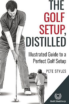 The Golf Setup, Distilled