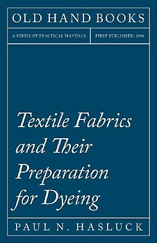 Textile Fabrics and Their Preparation for Dyeing