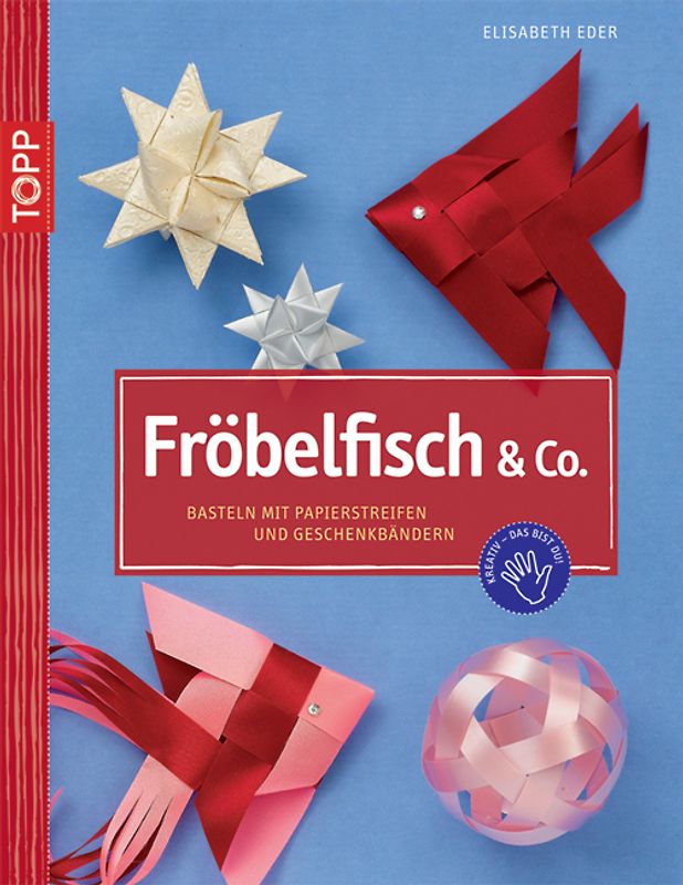 Fröbelfish & Co.