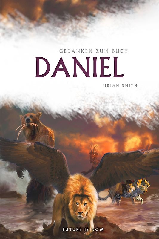 Gedanken zum Buch Daniel