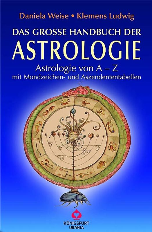 Das grosse Handbuch der Astrologie
