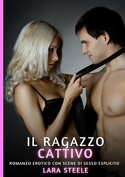 Il Cattivo Ragazzo