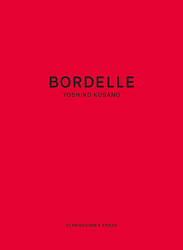 Yoshiko Kusano – Bordelle