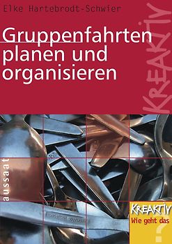 Gruppenfahrten planen und organisieren