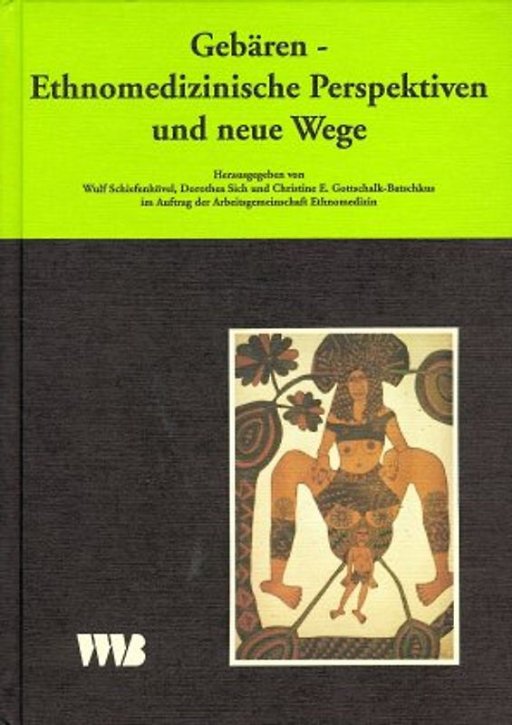 Curare. Zeitschrift für Medizinethnologie / Journal of Medical Anthropology / Gebären